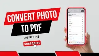 How To Convert Photo To PDF iPhone