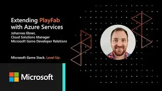 Extending PlayFab with Azure Services with Johannes Ebner