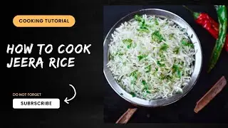 Jeera Rice - How To Cook Jeera Rice || Easy To Cook || Homemade Jeera Rice