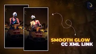 NEW LOBBY SMOOTH GLOW HD QUALITY CC ALIGHTMOTION FF XML || NEW TREND FF 🍁 4K QUALITY CC XML