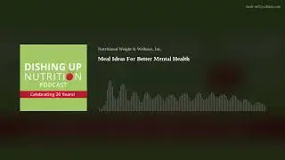 Meal Ideas For Better Mental Health