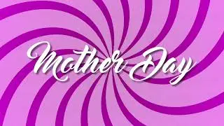 Happy Mother's Day Video Free Template