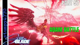 Stellar Blade Playthrough. PART 57. Adam Battle.