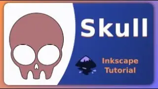 Creating a Simple Skull in Inkscape: Simple Shapes Tutorial for Beginners
