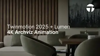 TWINMOTION ARCHVIZ ANIMATION - LUMEN 