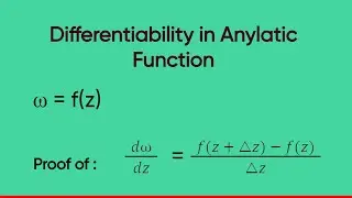 Differentiability in Analytic Function in Complex Analysis || Study With Nitin