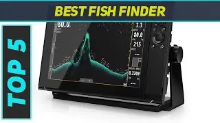 Top 5 Best Fish Finder in 2023
