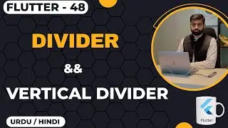 Divider & VerticalDivider Widget in Flutter || Jawad Aslam
