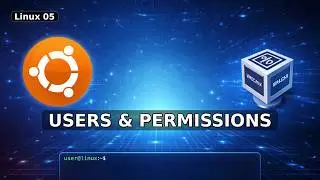 Linux for Beginners: Users, Groups, and Permissions | Lesson 5