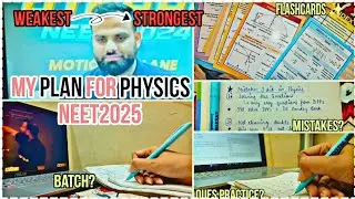How am I studying PHYSICS for NEET2025❗️#neet #studymotivation #neetphysics #study #studyvlog