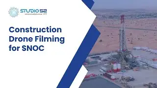 Construction Drone Filming For SNOC