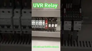 UVR Relay Connection | Under and Over Voltage Relay