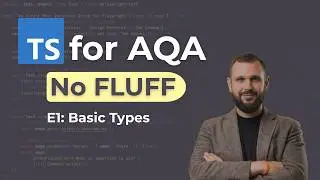 TypeScript for Automation QA — Episode 1: First Steps in TypeScript