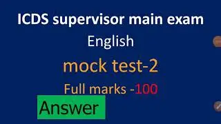 English mock test 2 answer/ICDS supervisor main exam English