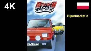 Maluch Racer (PC) - Hipermarket 2 (4K60/PL)