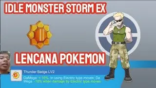 POKEMON IDLE MONSTER STORM EX . MELANJUTKAN STORY SAMPAI HP OVERHEAT.