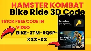 Hamaster Kombat Full Game Play key Trick| Hamster kombat promo code key | Hamster Bike Ride 3D Code