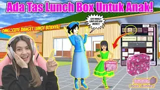 SEKARANG UDAH ADA TAS BEKAL MAKAN SIANG BUAT ANAK!! CUTE BANGET! SAKURA SCHOOL SIMULATOR-PART 846