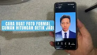 Cara buat foto formal hanya hitungan detik jadi