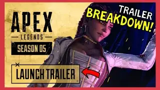 Apex Legends Season 5 Launch Trailer Breakdown!