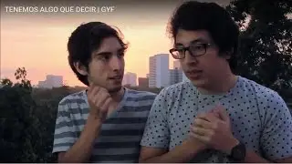 TENEMOS ALGO QUE DECIR | GYF
