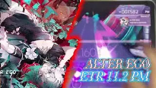 [ARCAEA] ALTER EGO (ETR11.3) PURE MEMORY!!(Max-21)