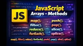 JavaScript Array Methods Explained with Examples