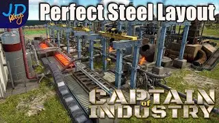 Perfectly Efficient Steel Smelter 🚜 Captain of Industry  👷  Walkthrough, Tutorial, Guide, Tips