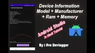 Device information by Programmatically in android studio