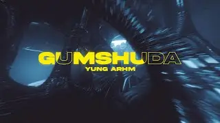 YUNG ARHM - GUMSHUDA ( OFFICIAL LYRICS VISUALS ) PROD. YUNG ARHM