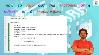 How to find out the factorial of a number in C programming
