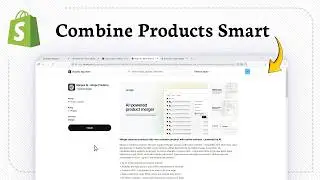 How to Merge Products in Shopify (Combine Duplicate Listings)