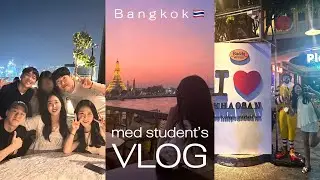 (Eng) med student VLOG | trip to bangkok🇹🇭 w/ my med school friends
