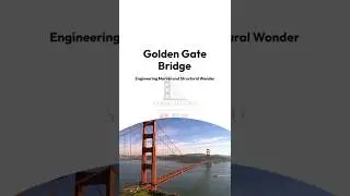 The Golden Gate Bridge #shorts #structuralengineering #engineeringmarvels