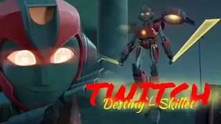 Happy birthday @twitchymalto collab @tfgirl444 Twitch Tribute - Destiny by Skillet