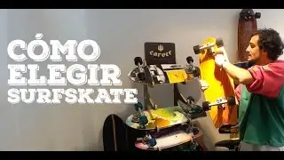 Cómo elegir tu surfskate - Carver Skateboards