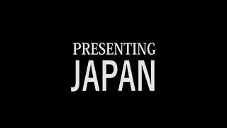 PRESENTING JAPAN　#presentingjapan