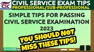 17 Tips for PASSING CIVIL SERVICE EXAM | You should know this | Professional and Sub-Professional