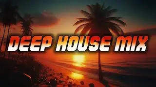 Deep House Mix 2024 - Paradise Chillout New Age & Calm Lofi Summer Music