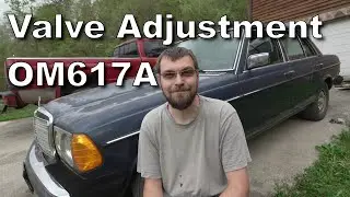 OM617 Valve Adjustment