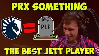 PRX Something Shows Why He Is The Best Jett - Liquid Lost - Valorant Champions 2023 Day 5 Highlights