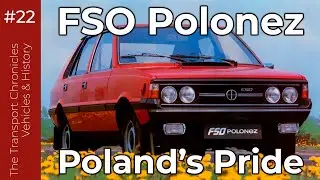 The Story of Polonez: Poland’s Signature Car