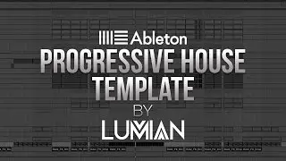 Ableton | FREE Progressive House Template