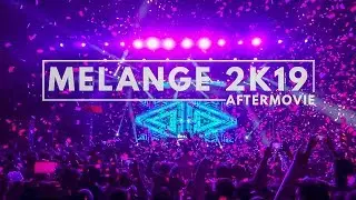 MELANGE 2019 - Aftermovie | KJ Somaiya