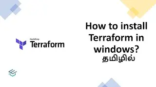 Terraform for beginners in Tamil 04 Install Terraform in Windows | Terraform with English Subtitle