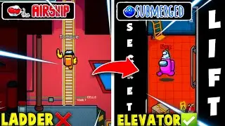 🔥Submerged Map VS Airship Map - Among Us Elevator (LIFT) evolution😜😍