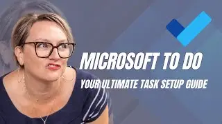 Microsoft To Do: Your ultimate task setup guide