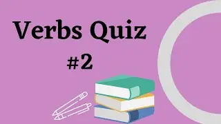 Verbs Quiz 2 | Basic English Grammar Quiz |