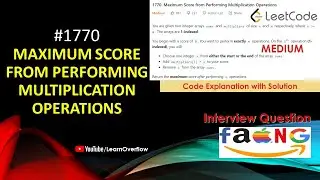 Maximum Score from Performing Multiplication Operations | LeetCode 1770 | Java | @LearnOverflow