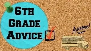 6th Grade advice Boys, Friendships, Lockers + tips [Back to school series ep.1]